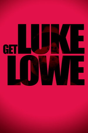 Get Luke Lowe 2
