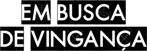 Em Busca de Vingança — Logos 2