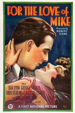 Poster For the Love of Mike (1927)