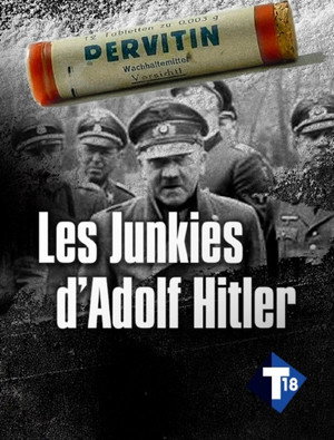 Hitler's Junkies 9