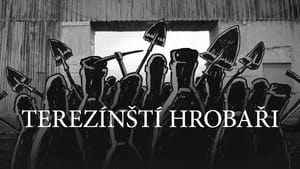 Terezínští hrobaři