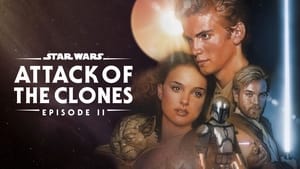 Star Wars: Episode II – Attack of the Clones (2002)