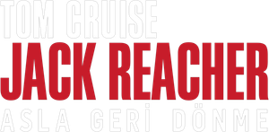 Jack Reacher: Asla Geri Dönme