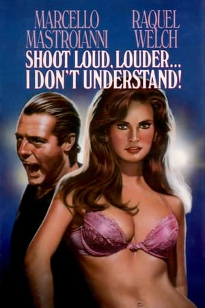 Poster Shoot Loud, Louder... I Don't Understand (1966)