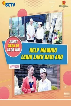 Poster Heelp!! Mamiku Lebih Laku dari Aku ()