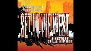 Set in the West: The Genesis of L.A. Hip Hop