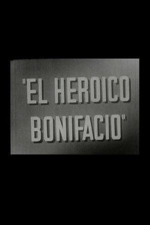 El heroico Bonifacio 3