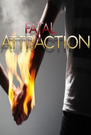 Fatal Attraction - 2013 soap2day