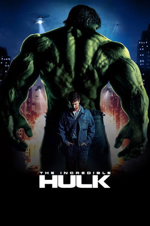 Постер фильма «Невероятный Халк (2008)» — (30 из 116)