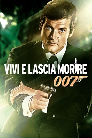 Poster di Agente 007 - Vivi e lascia morire