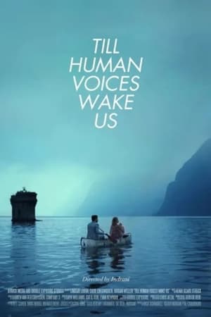 Poster Till Human Voices Wake Us 2015
