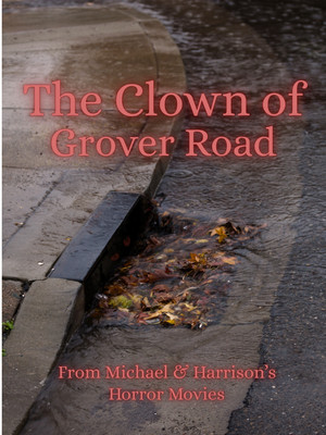 The Clown of Grover Road