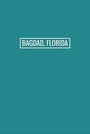Poster Bagdad, Florida 2017