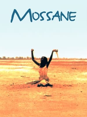 Mossane film complet