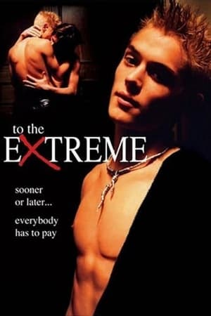 Poster To the Extreme 2000