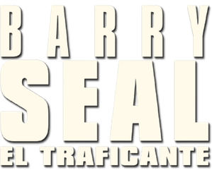 Barry Seal: el traficante