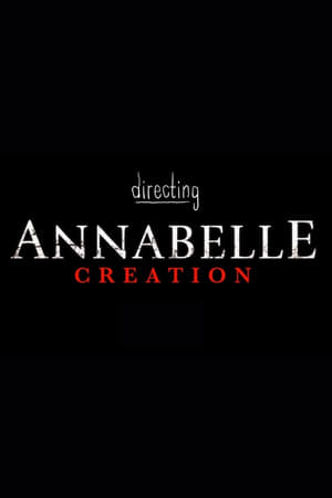 Poster Directing Annabelle: Creation (2017)