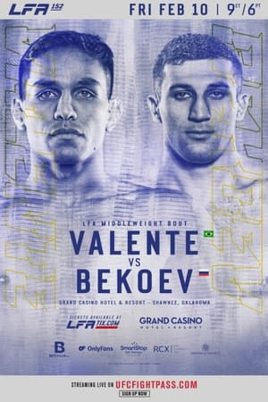 Poster di LFA 152: Valente vs. Bekoev