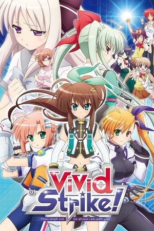 ViVid Strike! Сезон 1 Серія 12 2016