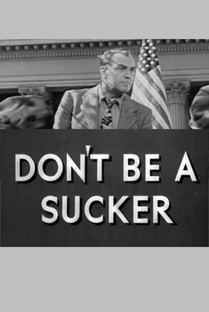 Poster Don't Be a Sucker! 1943