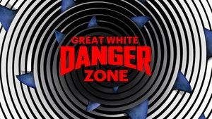 Great White Danger Zone | StreamHub