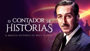 O Contador de Histórias: A mágica história de Walt Disney film complet