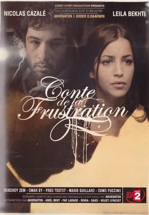 Poster Conte de la frustration (2010)