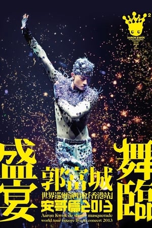 Poster Aaron Kwok de Showy Masquerade World Tour Live in Concert [Hong Kong Stop] Encore 2013