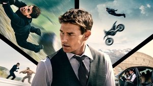Misión: Imposible – Sentencia mortal parte uno (2023)