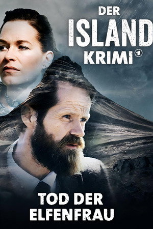 Der Island-Krimi: Tod der Elfenfrau