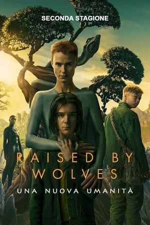 Raised by Wolves - Una Nuova Umanità: Stagione 2