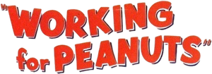Working for Peanuts