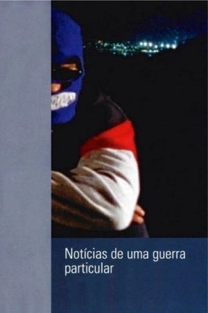 Notícias de Uma Guerra Particular 1999