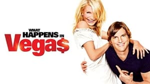 What Happens in Vegas (2008)