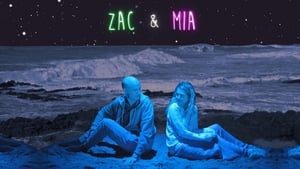 poster Zac & Mia