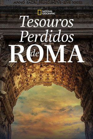 Tesouros Perdidos de Roma - Temporada 1