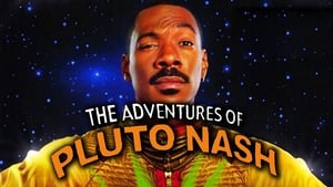 The Adventures of Pluto Nash (2002)