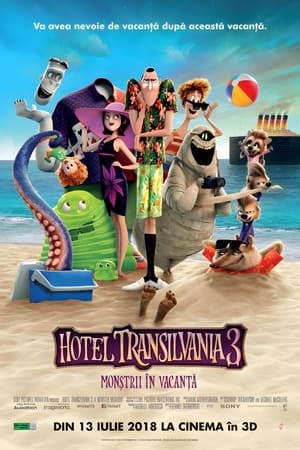 Poster Hotel Transilvania 3: Monştrii în Vacanţă 2018