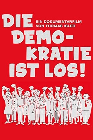 Image Die Demokratie ist los!