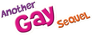 Another Gay Sequel: Gays Gone Wild!