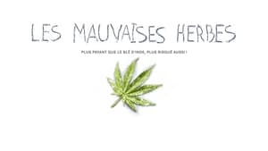 Les mauvaises herbes