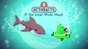 Octonauts The Great White Shark