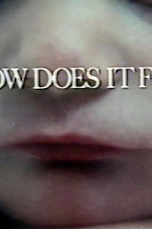 How Does It Feel?