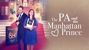 The PA and the Manhattan Prince (2023)