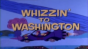 Wacky Races Whizzin' to Washington