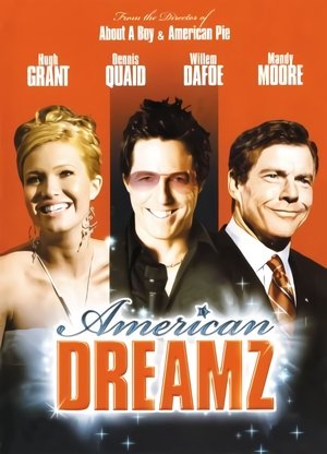 Watch American Dreamz (Salto a la fama) (2006) HD Movie Online Free