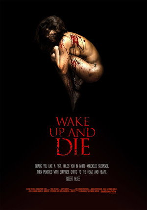 Wake Up and Die 8