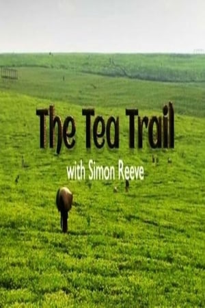 Poster The Tea Trail with Simon Reeve (2014)
