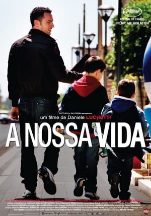 A Nossa Vida (2010)