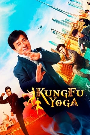Assistir Kung Fu Yoga Online Grátis